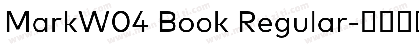 MarkW04 Book Regular字体转换